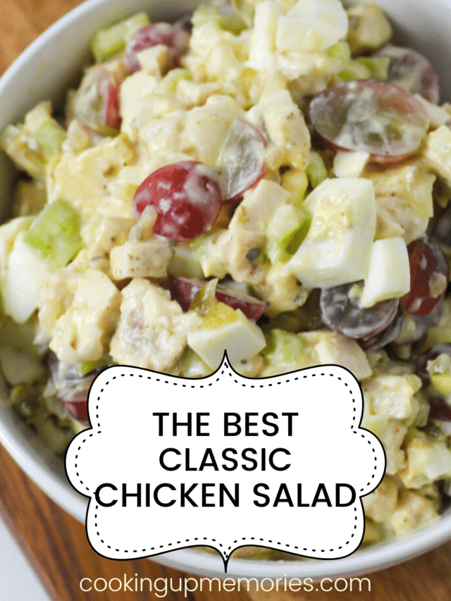 The Best Classic Chicken Salad Recipe Cooking Up Memories