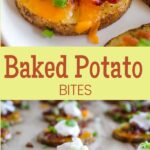 baked potato bites with sour cream, bacon and onion on cookie sheet and pinterest text