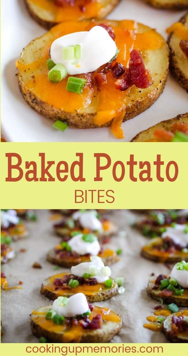 Easy To Make Baked Potato Bites - Cooking Up Memories