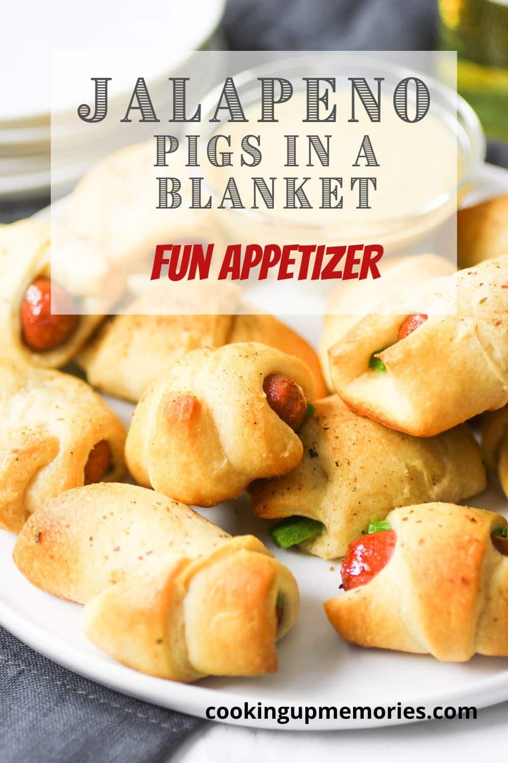 Easy Jalapeno Popper Pigs In A Blanket with Cream Cheese Cooking Up