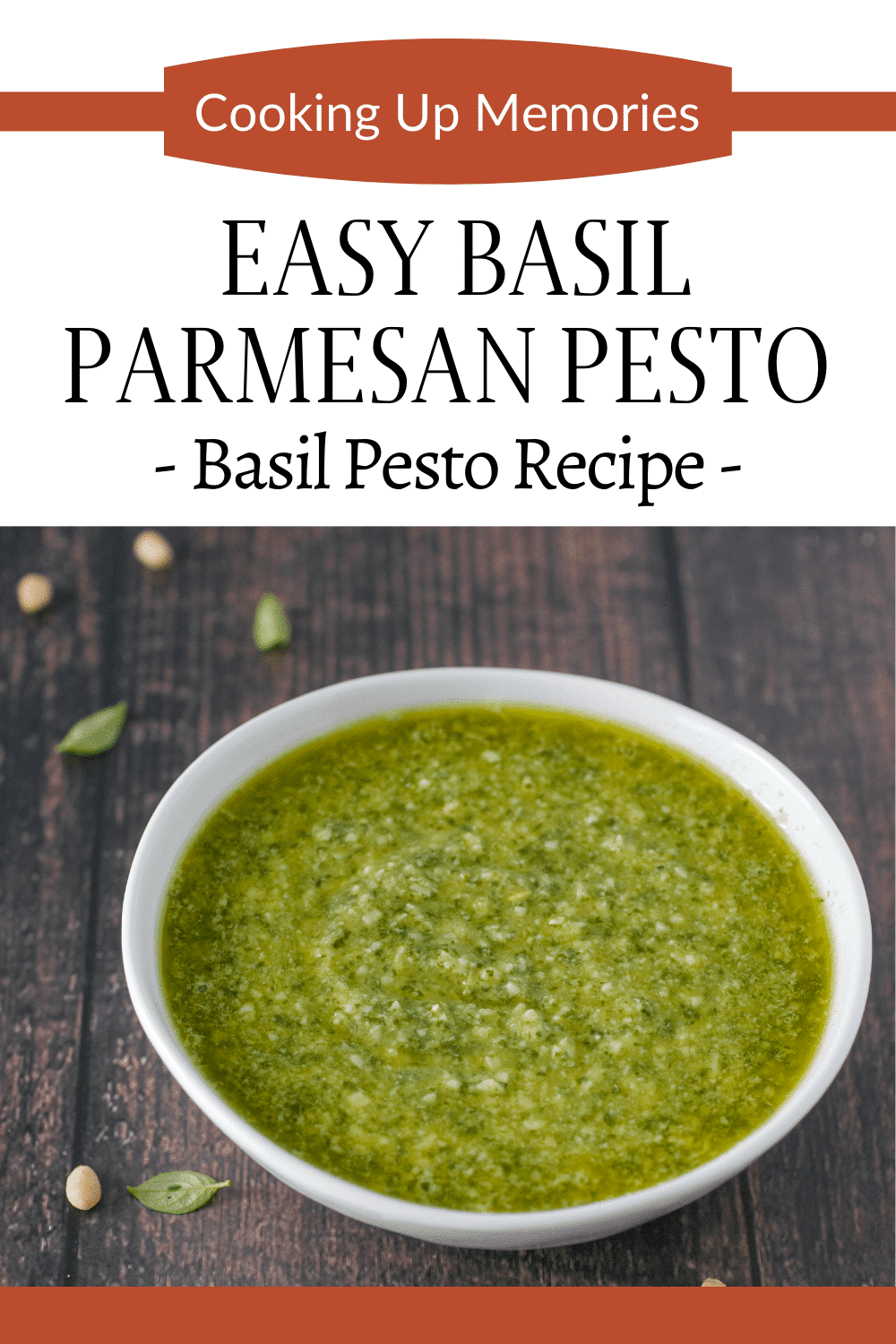 Fresh Basil Parmesan Pesto Cooking Up Memories