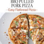 bbq pulled pork pizza flatbread pizza on plate with pinterest text