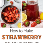 Strawberry Simple Syrup in a canning jar.