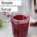 Cranberry Simple Syrup Recipe