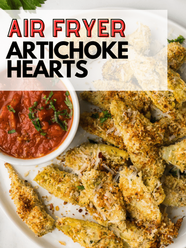 Air Fryer Artichoke Hearts Cooking Up Memories