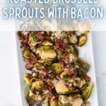 Roasted Brussels sprouts with Bacon on dish
