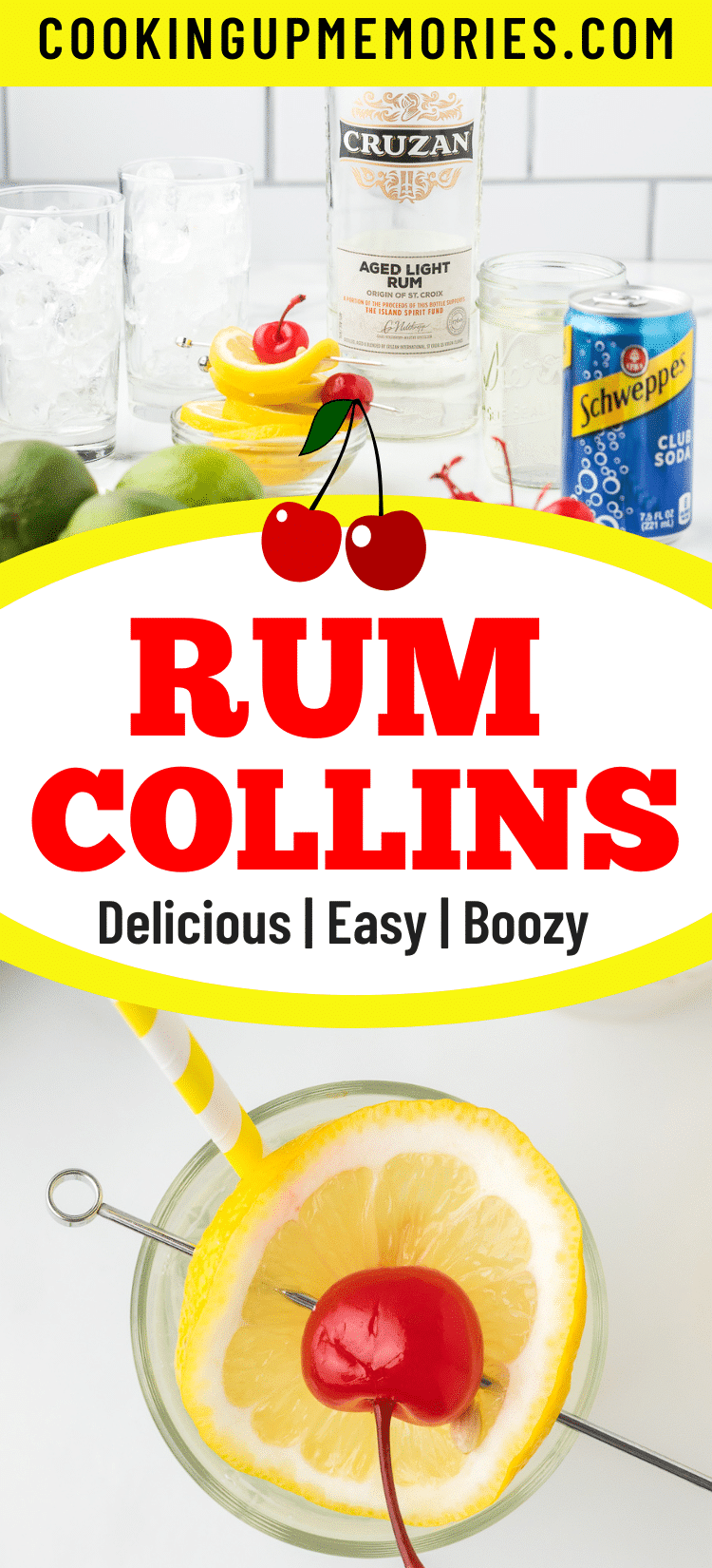 How to make the best Rum Collins Cooking Up Memories