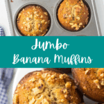 Jumbo Banana Muffins