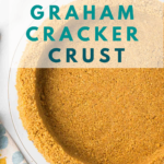 no bake graham cracker crust