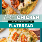 A close-up of a delicious pesto chicken flatbread topped with melted cheese, cherry tomatoes, and vibrant pesto sauce. A slice is being lifted to highlight the gooey cheese, with the text "Pesto Chicken Flatbread" elegantly overlaid on the image.