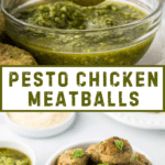 A fork holds a pesto-coated chicken meatball above a bowl of pesto sauce. Below, a bowl filled with chicken meatballs is on a table next to a small dish of pesto and grated cheese. The text "PESTO CHICKEN MEATBALLS" takes center stage, while chocolate walnut fudge tempts from the side.