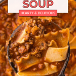 A ladle scooping one-pot lasagna soup with pasta, ground meat, and rich tomato sauce. The text overlay reads, "One-Pot Lasagna Soup: Hearty & Delicious" with a link to the full recipe at cookingupmemories.com.