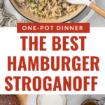 A large pot filled with creamy hamburger stroganoff, topped with parsley. Below, ingredients are displayed: ground beef, onion, noodles, milk, broth, and seasonings. The text reads, "One-Pot Dinner: The Best Hamburger Stroganoff.