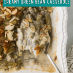 Creamy Green Bean Casserole