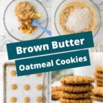 Brown butter oatmeal cookies